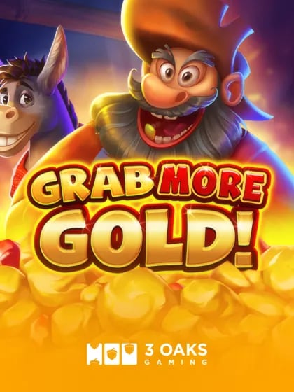Grab more Gold