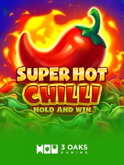 Super Hot Chilli