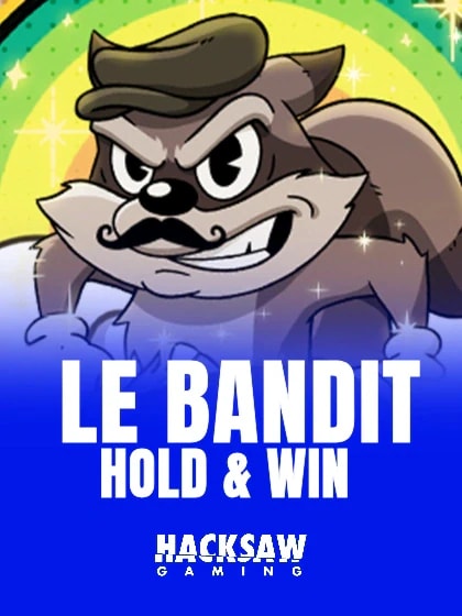 Le Bandit Hold & Win