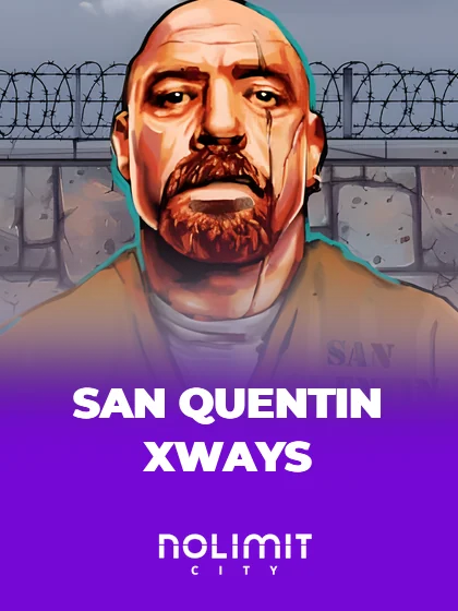 San Quentin xWays