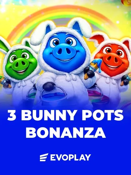 3 Bunny Pots Bonanza