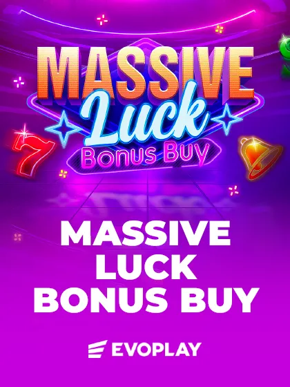 Massive Luck Bonus Buy
