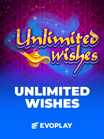 Unlimited Wishes